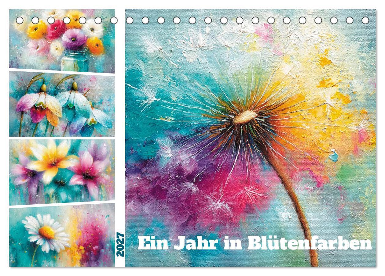 Ein Jahr in Blütenfarben (Tischkalender 2027 DIN A5 quer) CALVENDO Monatskalender