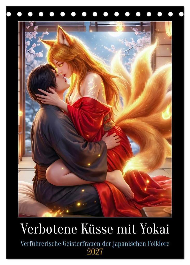 Verbotene Küsse mit Yokai (Tischkalender 2027 DIN A5 hoch) CALVENDO Monatskalender