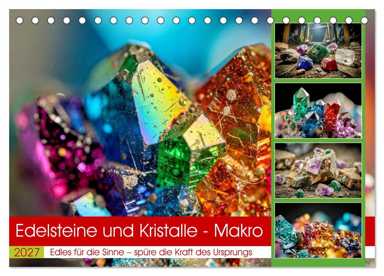 Edelsteine und Kristalle - Makro (Tischkalender 2027 DIN A5 quer) CALVENDO Monatskalender