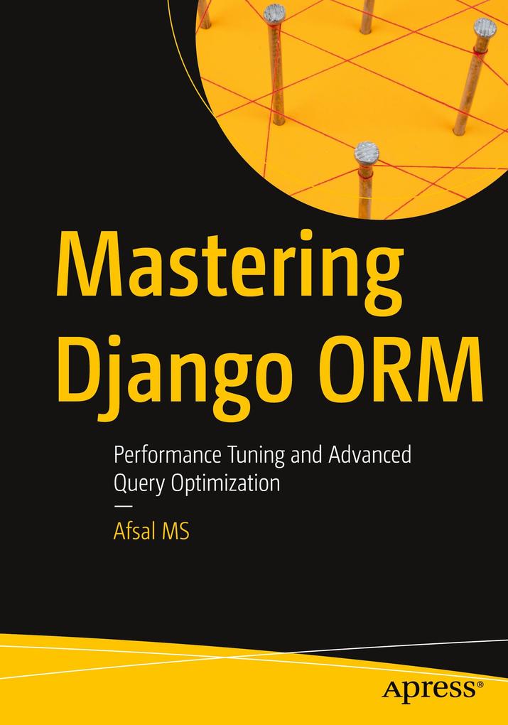 Mastering Django ORM