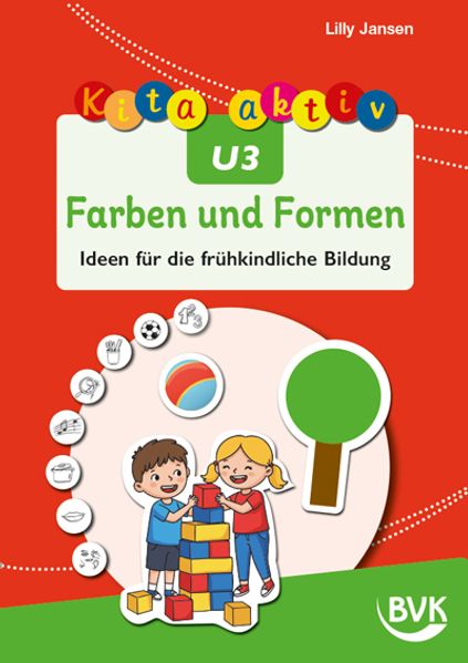 Kita aktiv U3 Farben und Formen