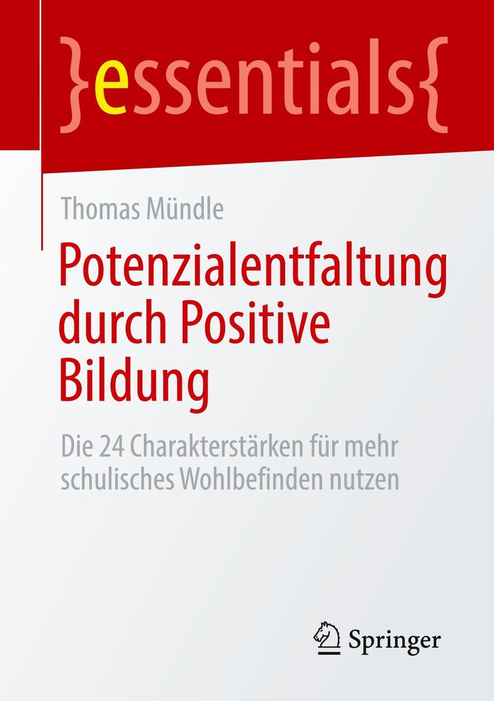 Potenzialentfaltung durch Positive Bildung