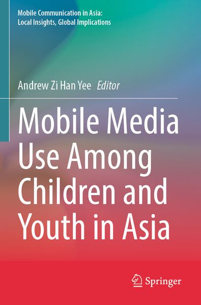 Mobile Media Use Among Children and Youth in Asia