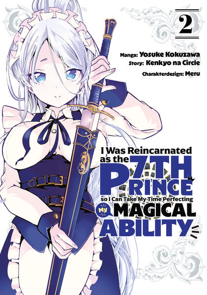 I Was Reincarnated as the 7th Prince So I Can Take My Time Perfecting My Magical Ability Band 02