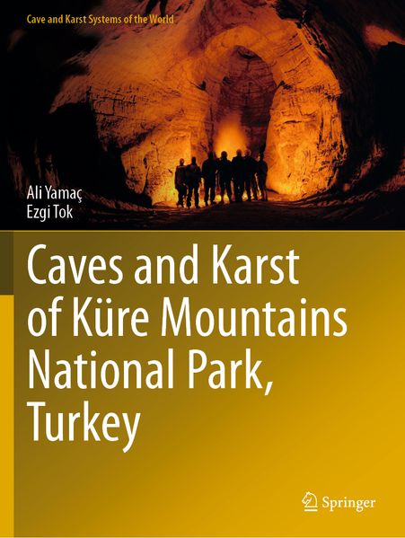 Caves and Karst of Küre Mountains National Park Turkey