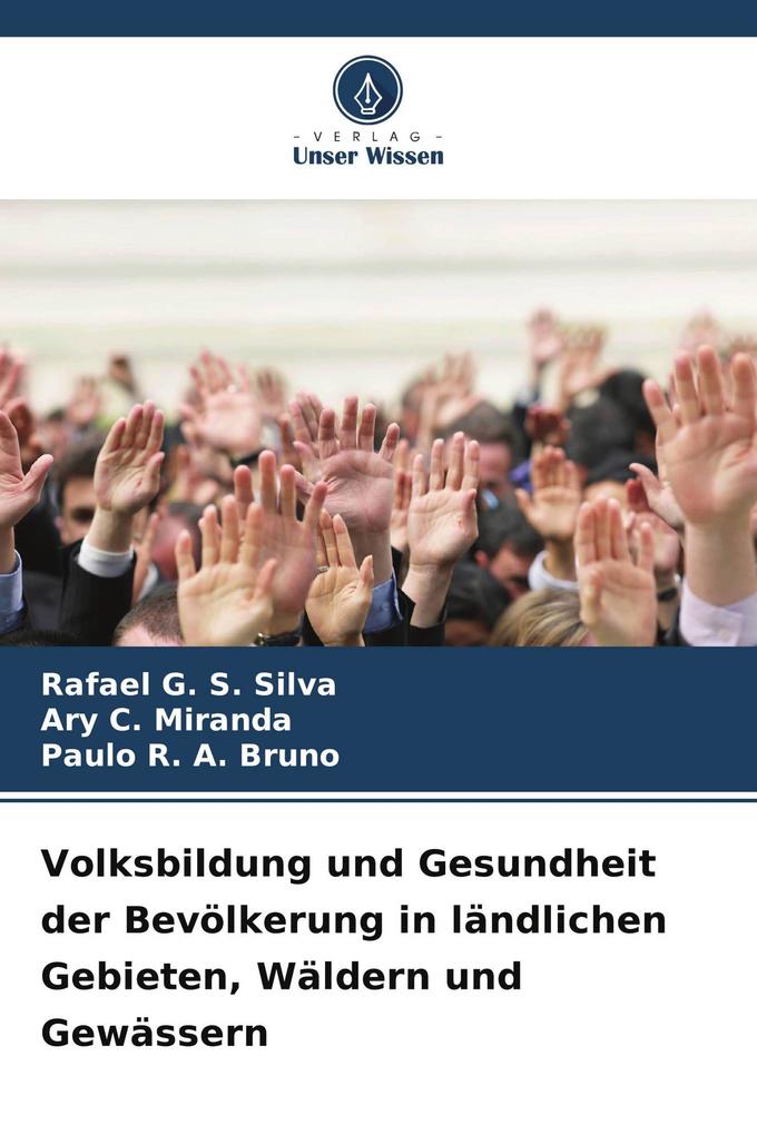 Volksbildung und Gesundheit der Bevölkerung in ländlichen Gebieten Wäldern und Gewässern