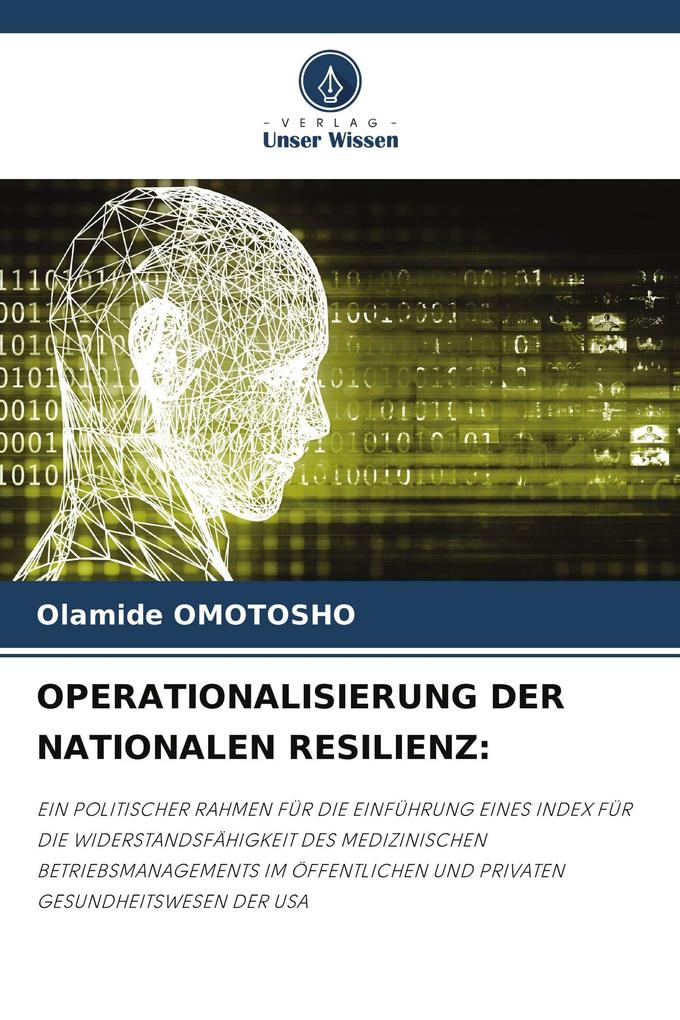 OPERATIONALISIERUNG DER NATIONALEN RESILIENZ:
