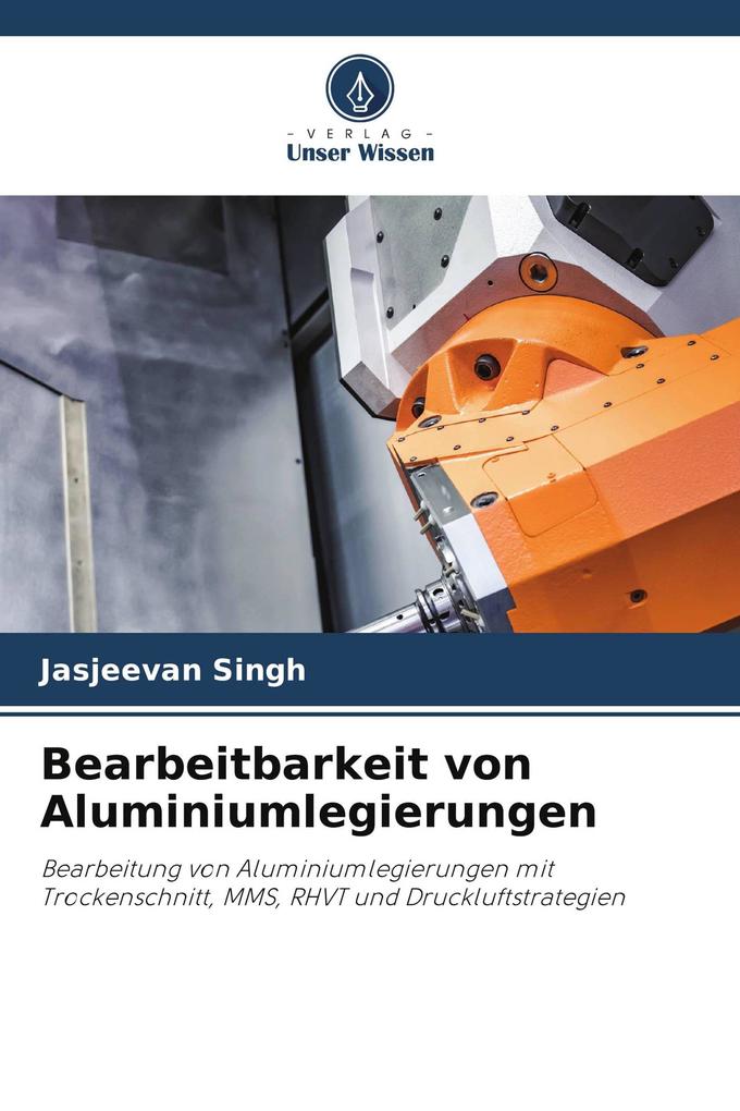 Bearbeitbarkeit von Aluminiumlegierungen