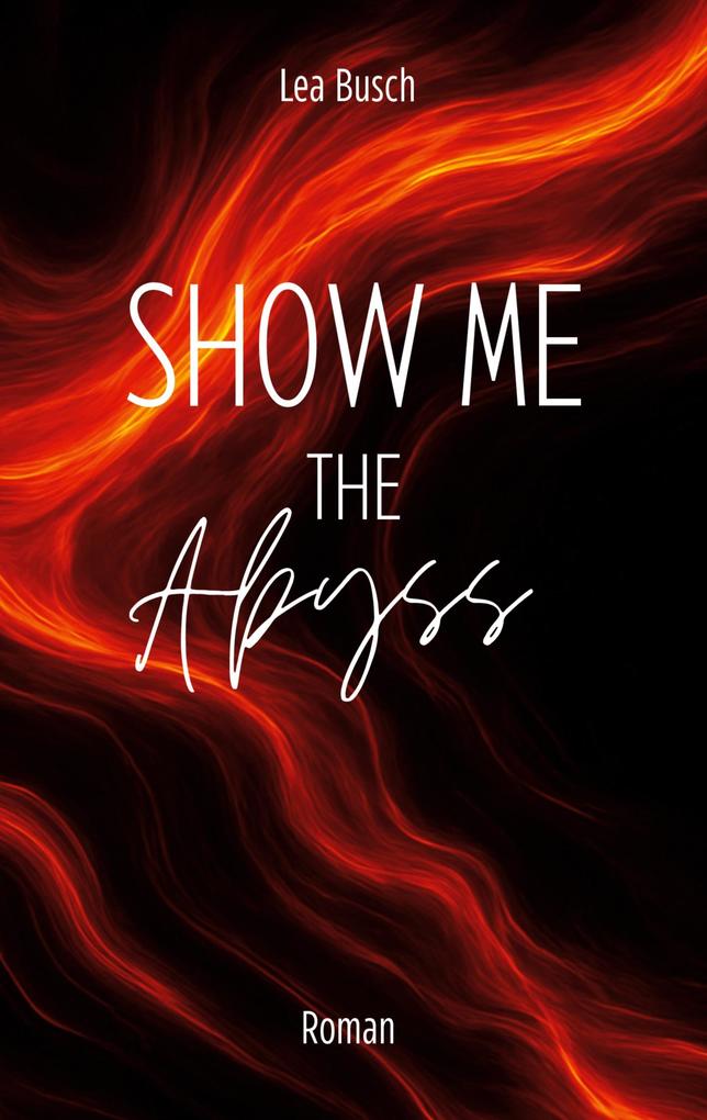 Show Me The Abyss
