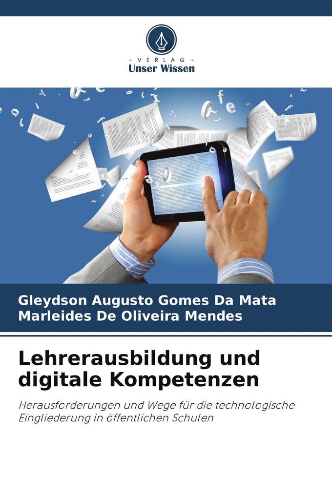 Lehrerausbildung und digitale Kompetenzen