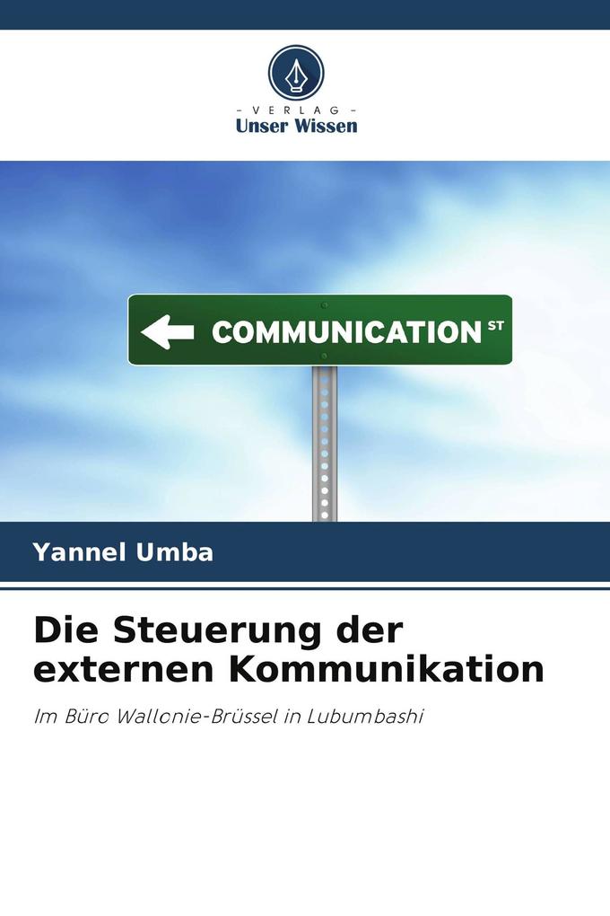 Die Steuerung der externen Kommunikation