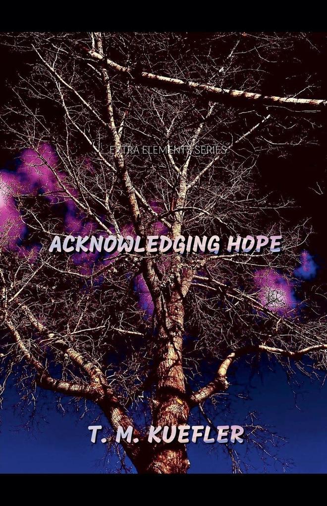 Acknowledging Hope