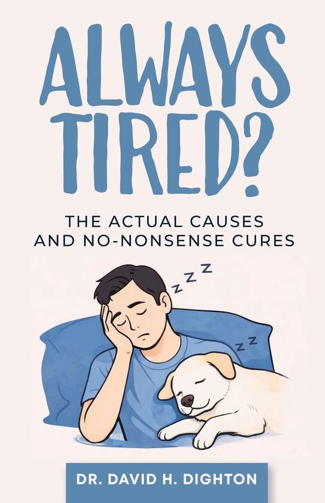 Always Tired?