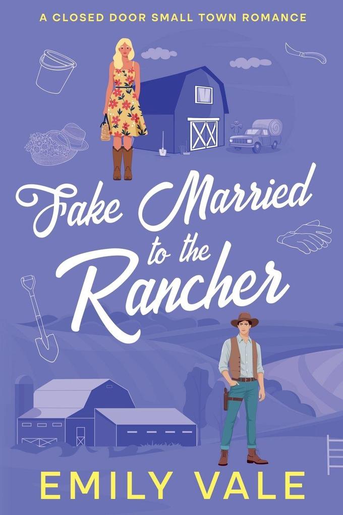 Fake Married to the Rancher