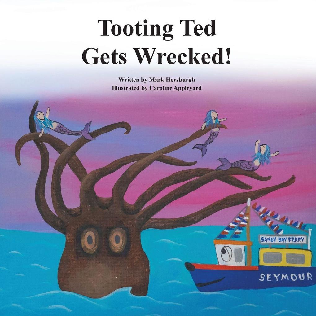 Tooting Ted Gets Wrecked!