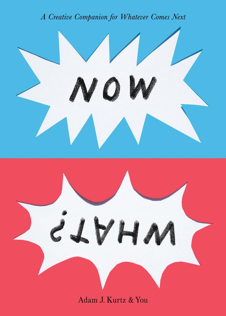 Now What?