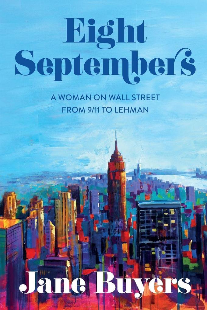 Eight Septembers