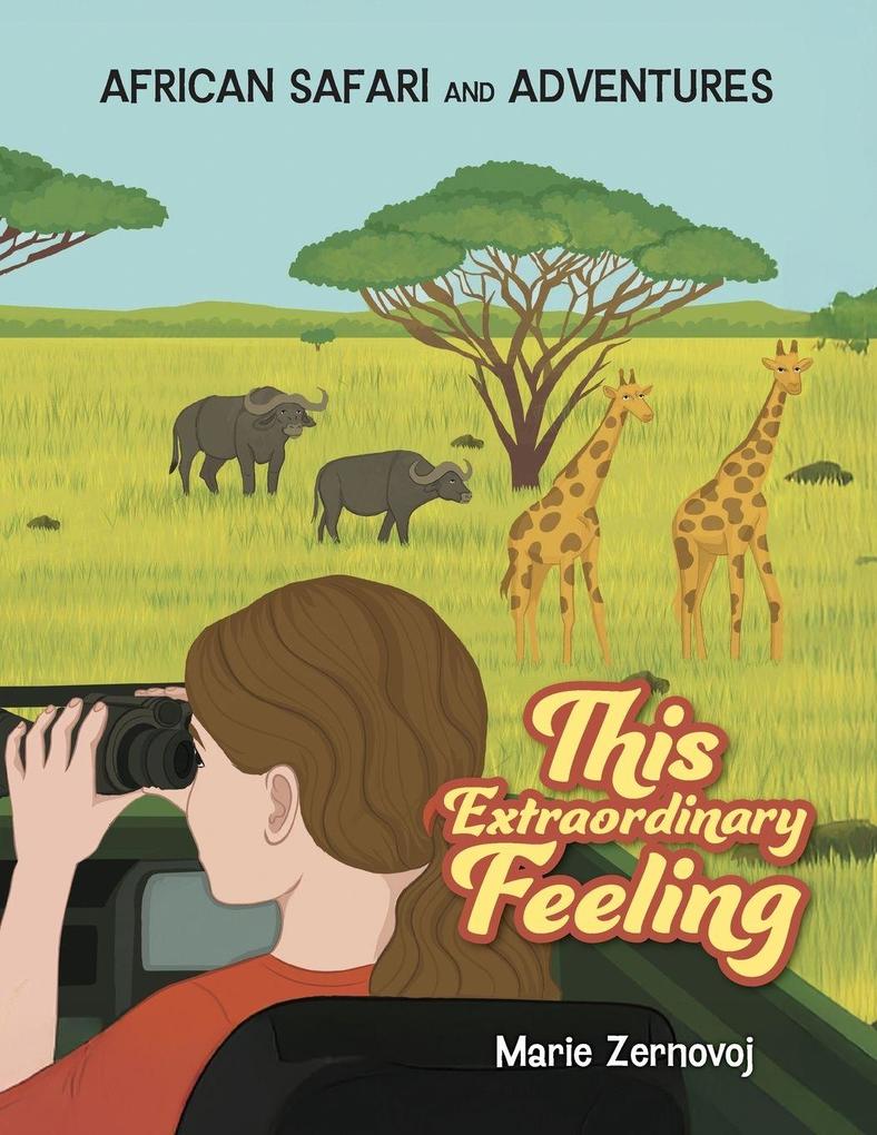 This Extraordinary Feeling