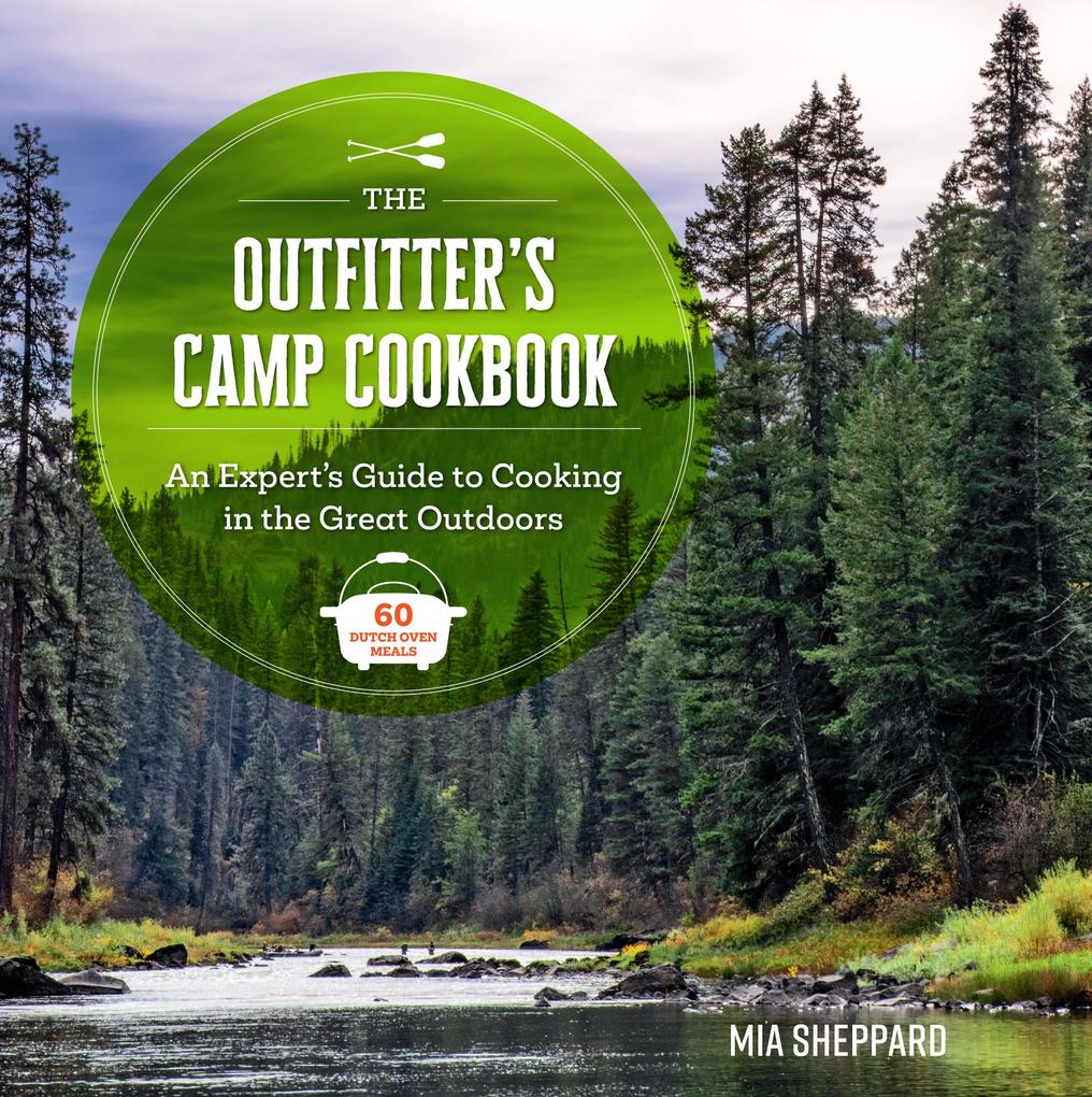 The Outfitter's Camp Cookbook