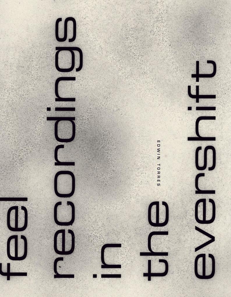 feel recordings in the evershift