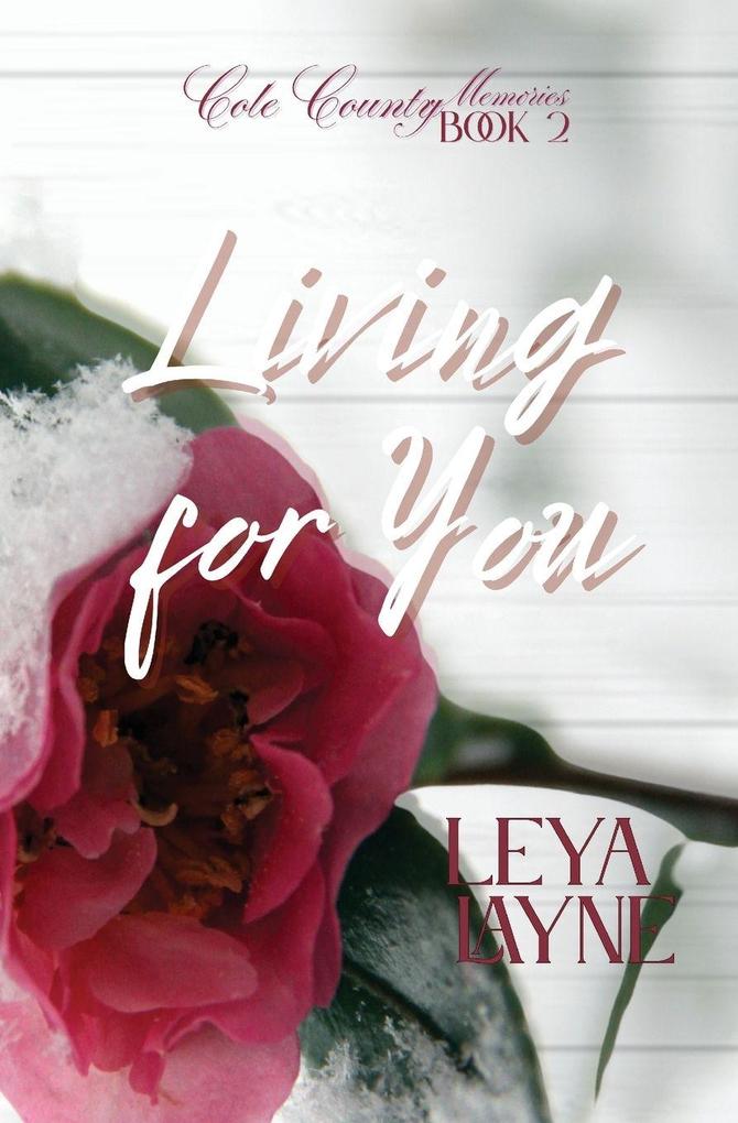 Living for You