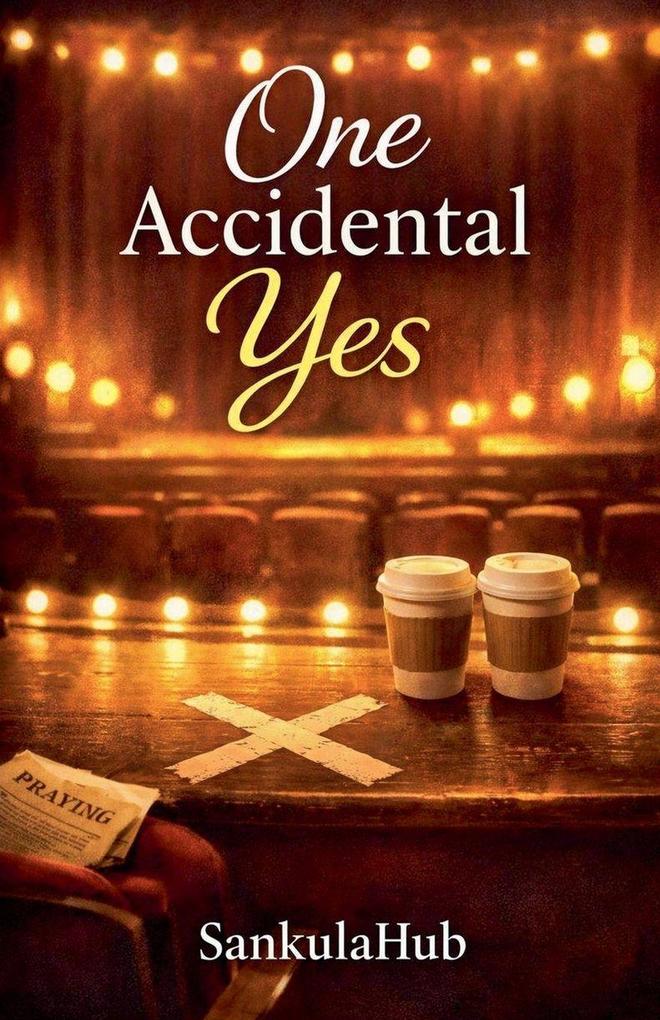 One Accidental Yes