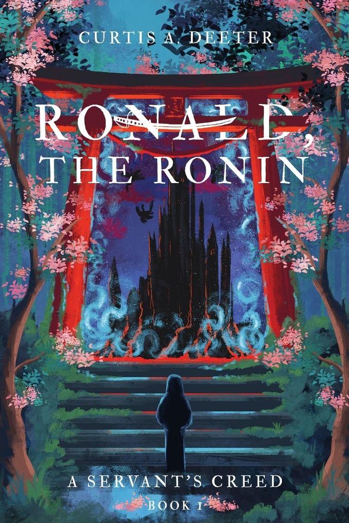 Ronald the Ronin