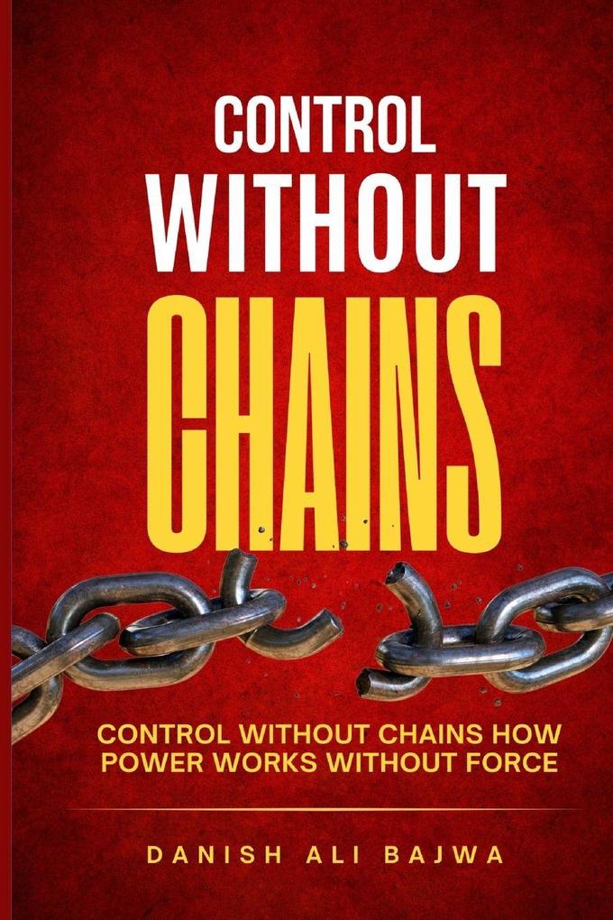 Control Without Chains