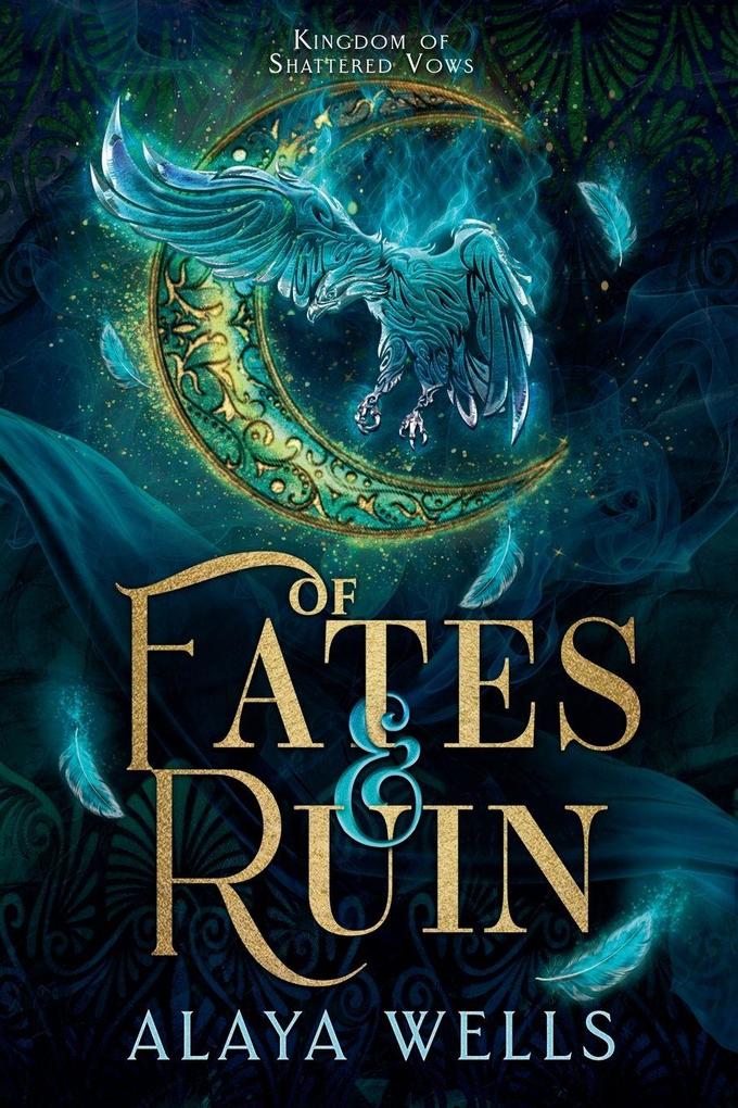 Of Fates and Ruin