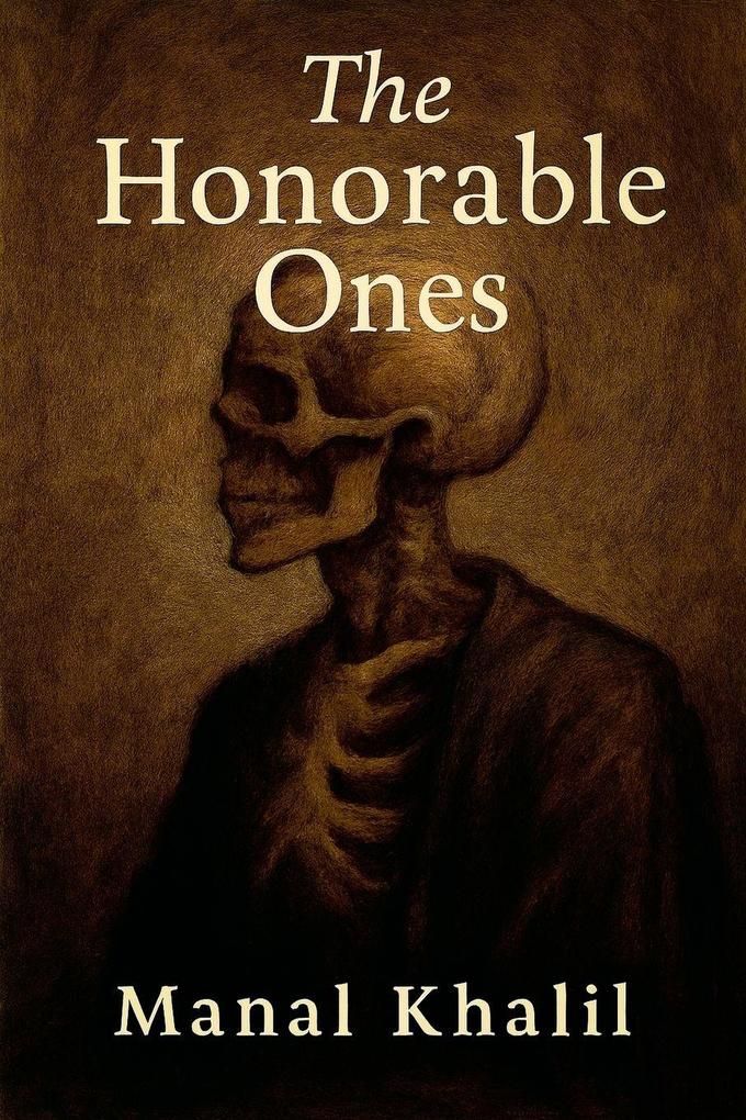 The Honorable Ones