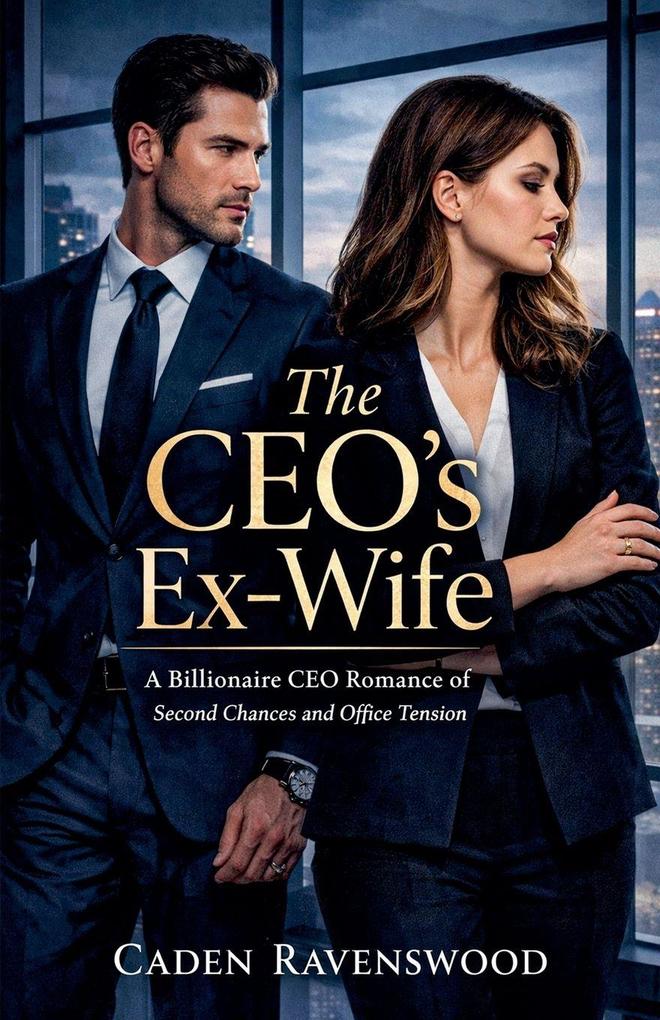 The CEO's Ex-Wife