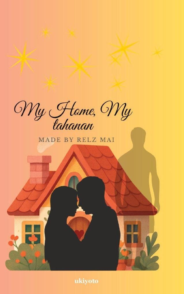 My Home My Tahanan