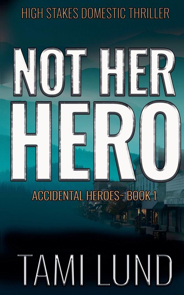 Not Her Hero