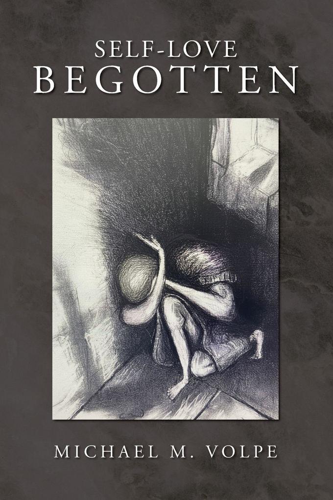 SELF-LOVE BEGOTTEN