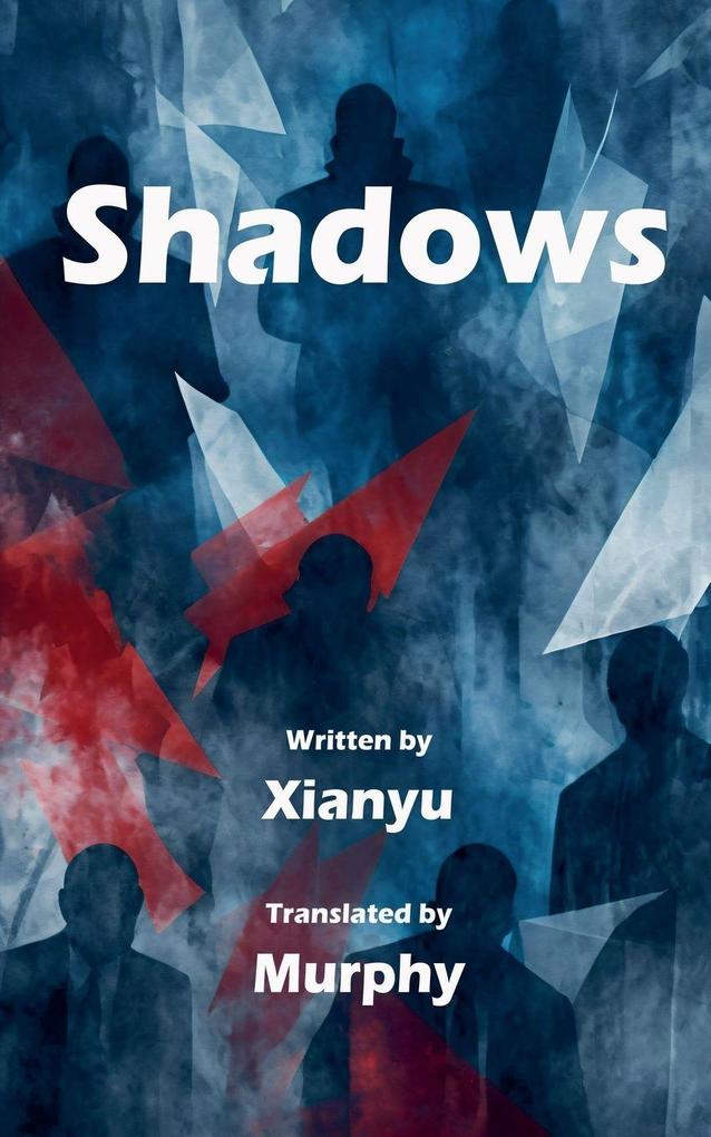 Shadows