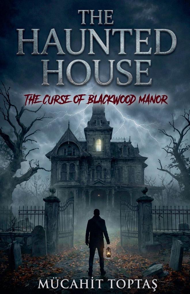 The Haunted House