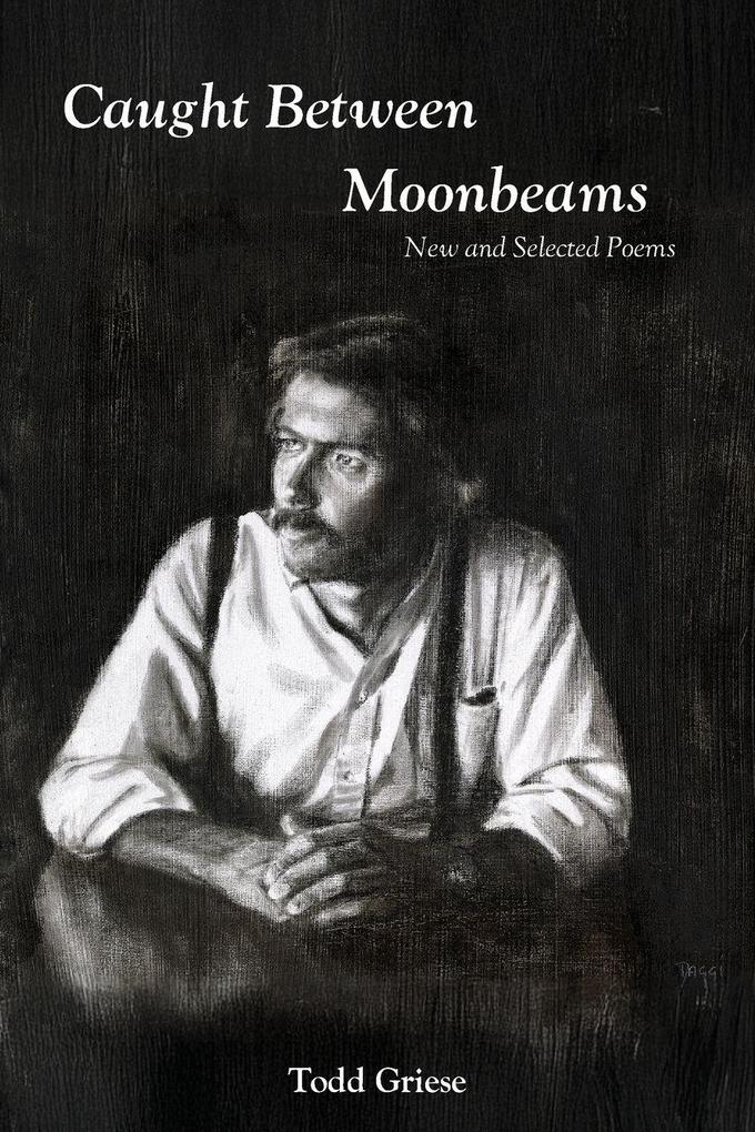 Caught Between Moonbeams