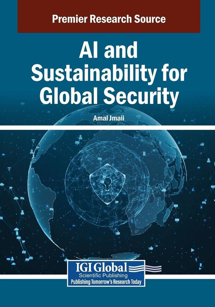 AI and Sustainability for Global Security