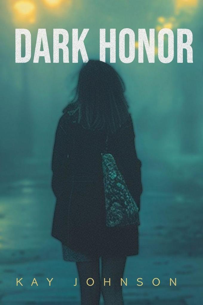 Dark Honor