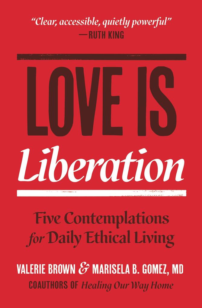 Love Is Liberation