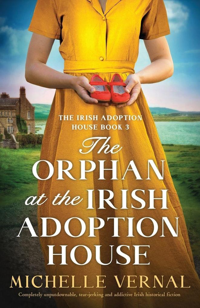 The Orphan at the Irish Adoption House