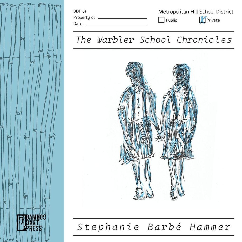 The Warbler School Chronicles