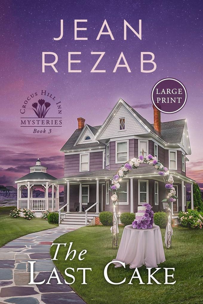 The Last Cake - Large Print