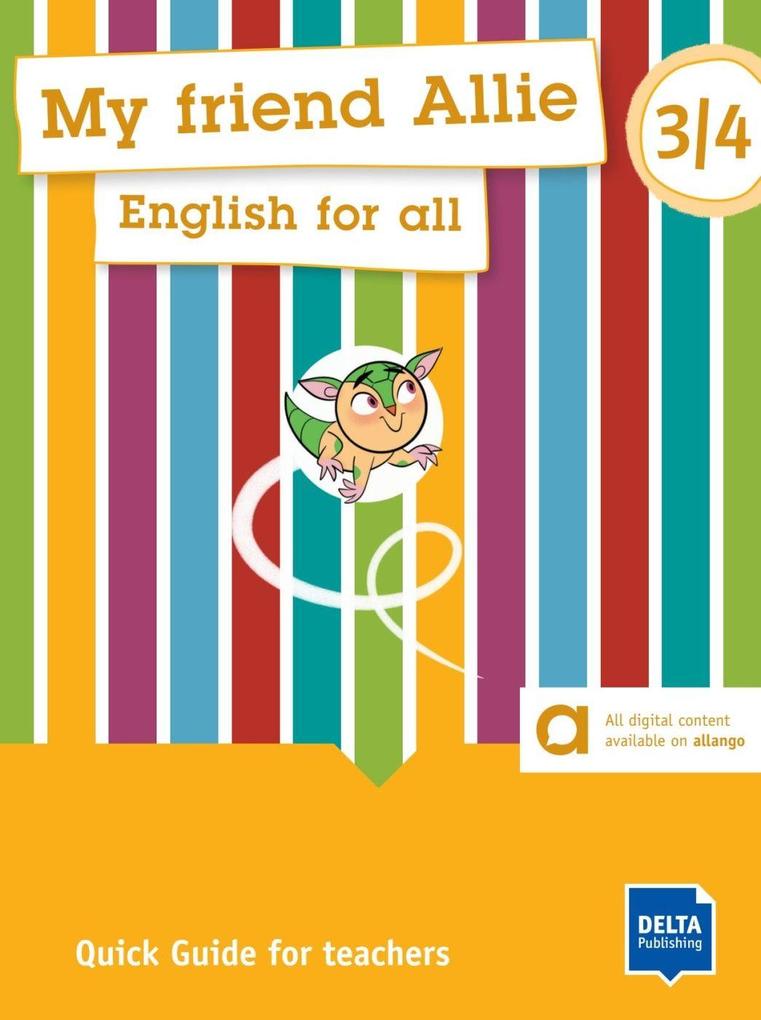 Delta Publishing My Friend Allie 3/4. Quick Guide For Teachers - Bild 3
