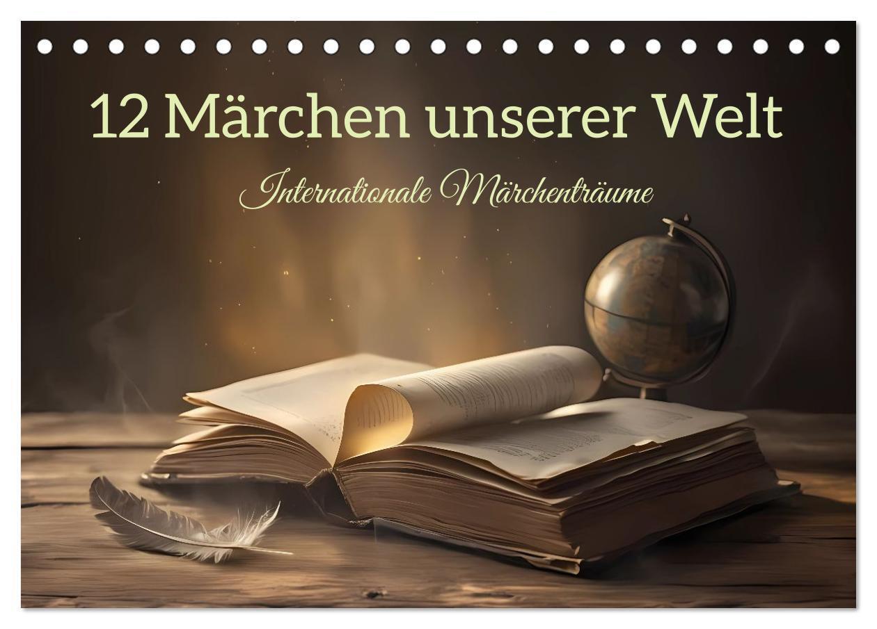 12 Märchen unserer Welt (Tischkalender 2027 DIN A5 quer) CALVENDO Monatskalender