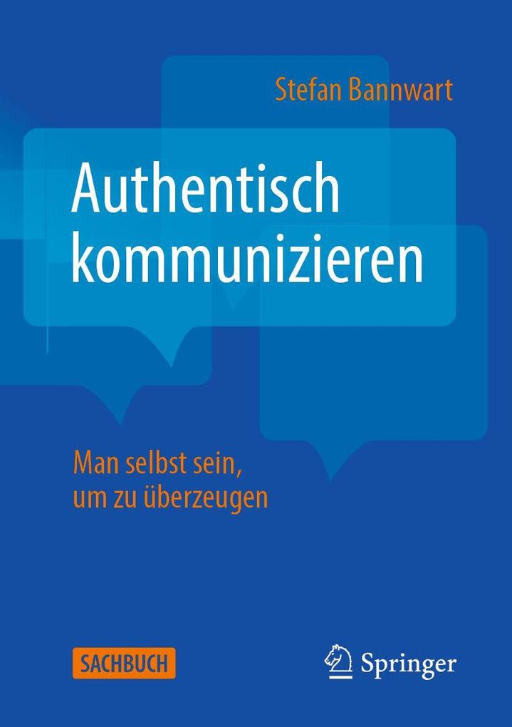 Authentisch kommunizieren
