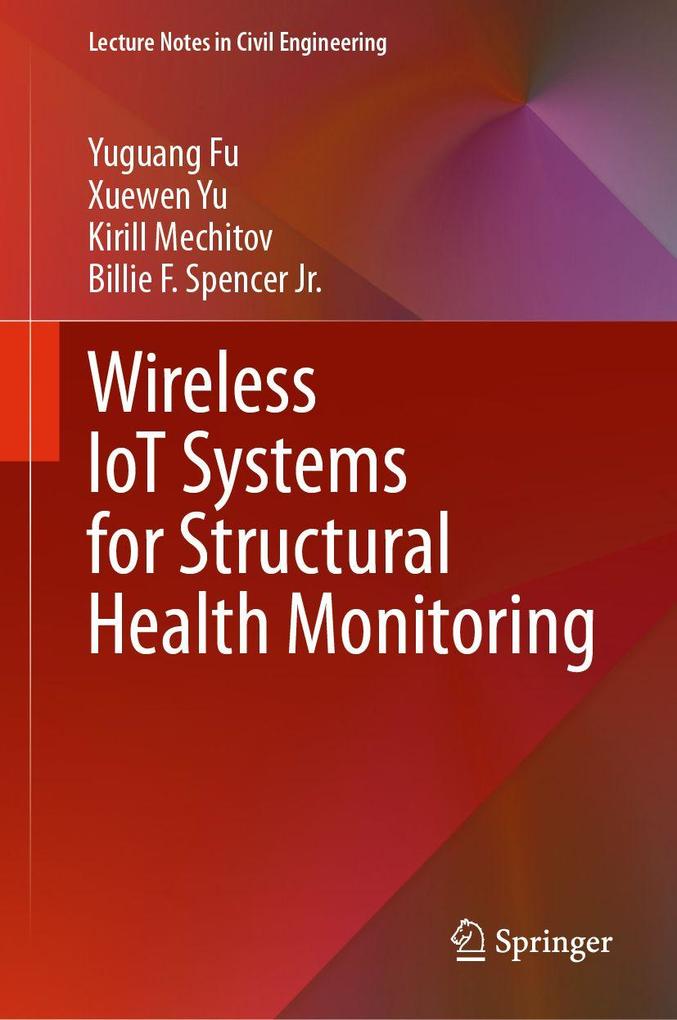 Wireless IoT Systems for Structural Health Monitoring