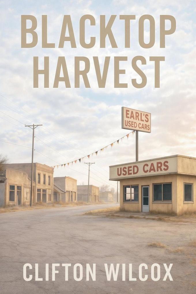 Blacktop Harvest