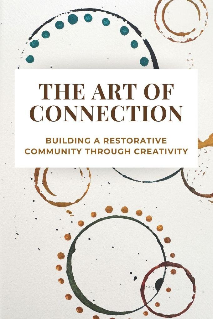 The Art of Connection