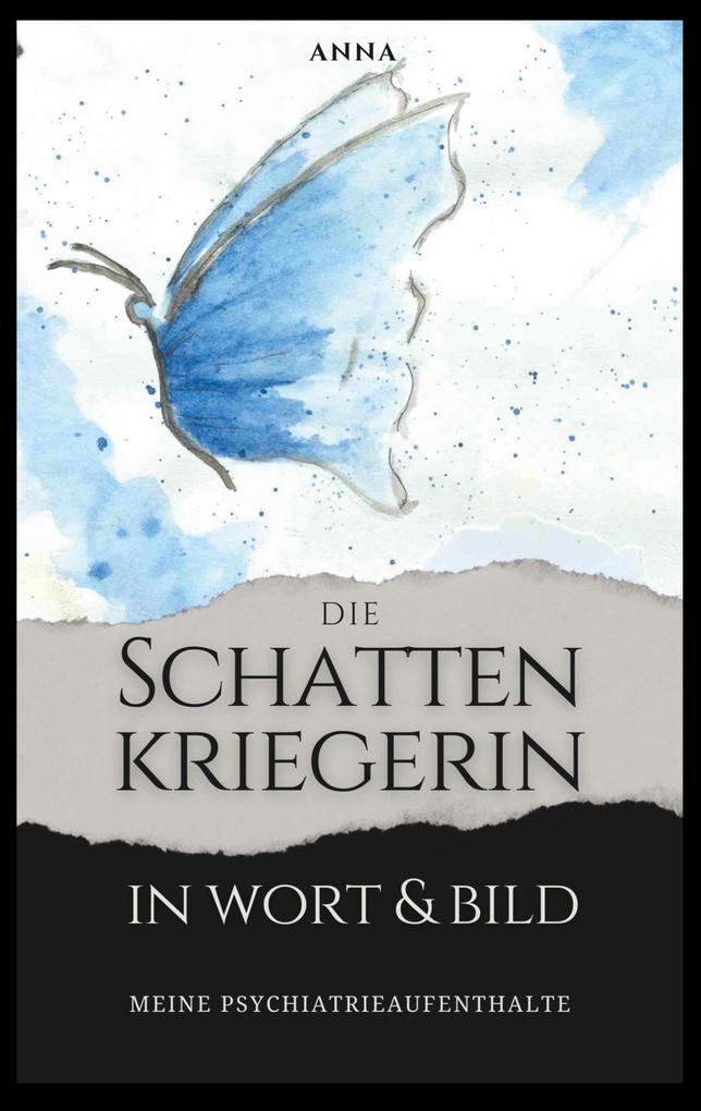 Die Schattenkriegerin in Wort und Bild